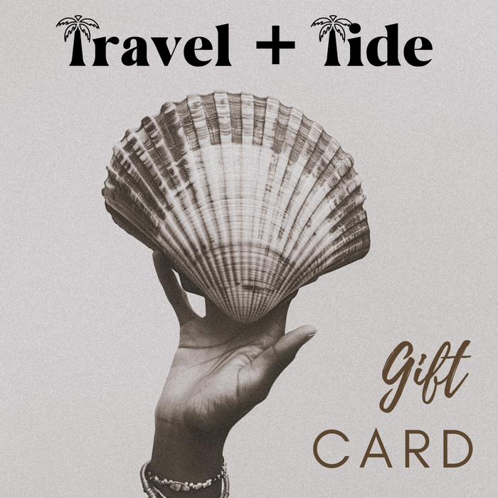 Travel + Tide Gift Card | coastal lifestyle Australia | Travel & Tide